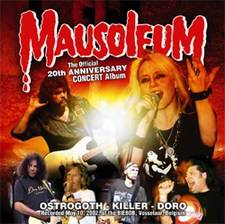 Killer (BEL) : Mausoleum : the Official 20th Anniversary Concert Album